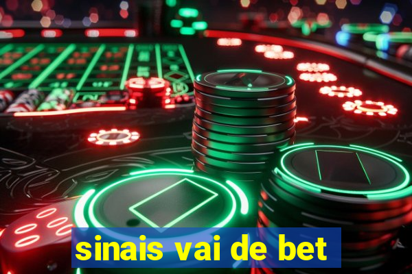 sinais vai de bet